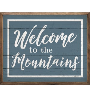 Welcome To The Mountains Blue